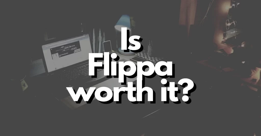 Is Flippa worth it