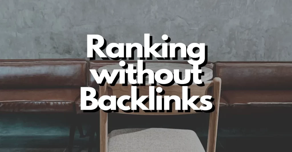 Can we rank without backlinks