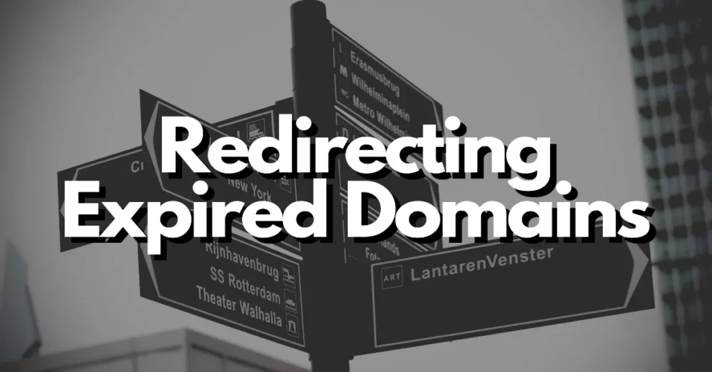 Should you buy & redirect expired domains